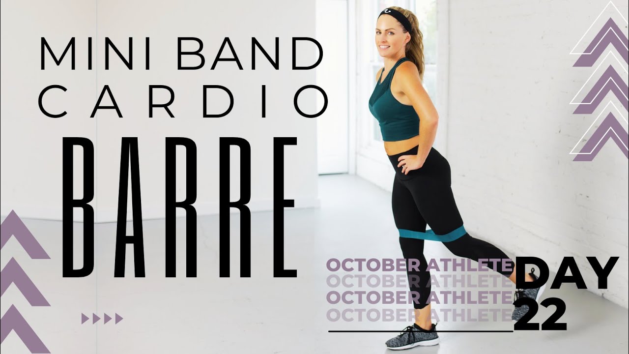 38 Minute Mini Band Cardio Barre Workout | For Mobility, Flexibility, Strength & Cardio
