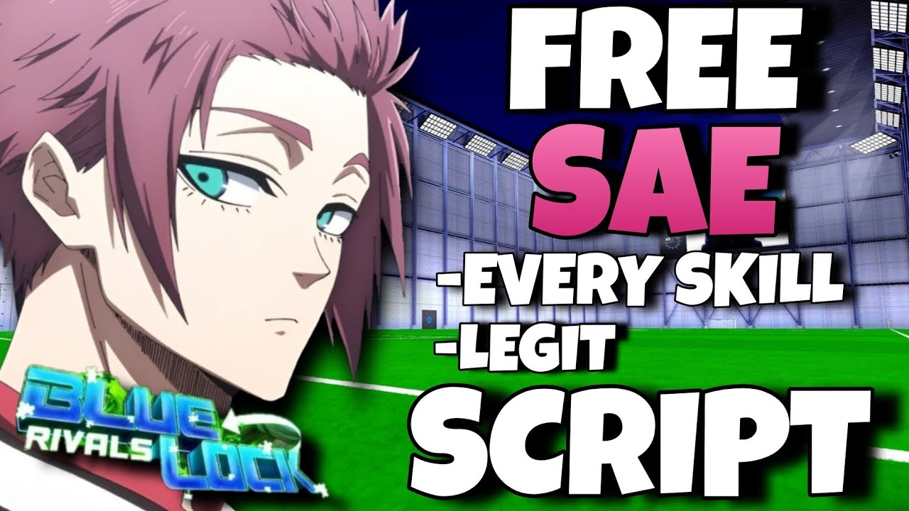 [NEW] Blue Lock:Rivals, FREE *SAE* Script, Every Skill + New Skills (OP)