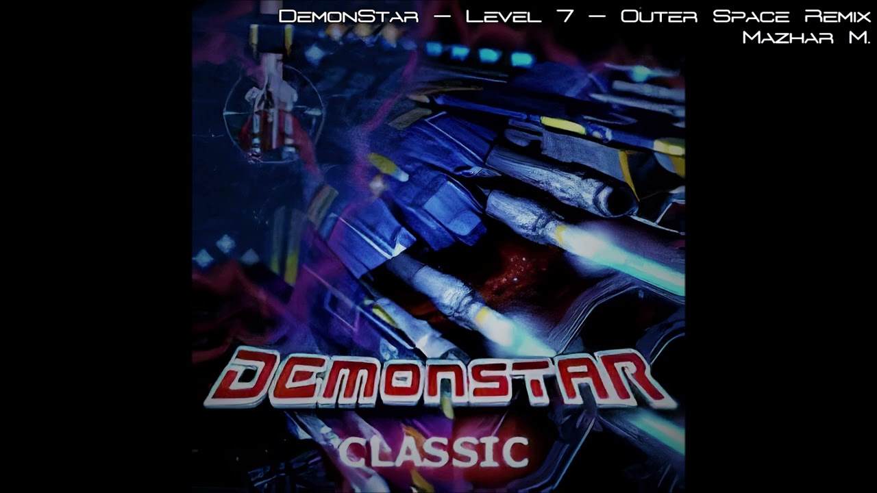 DemonStar - Level 7 - Outer Space Remix