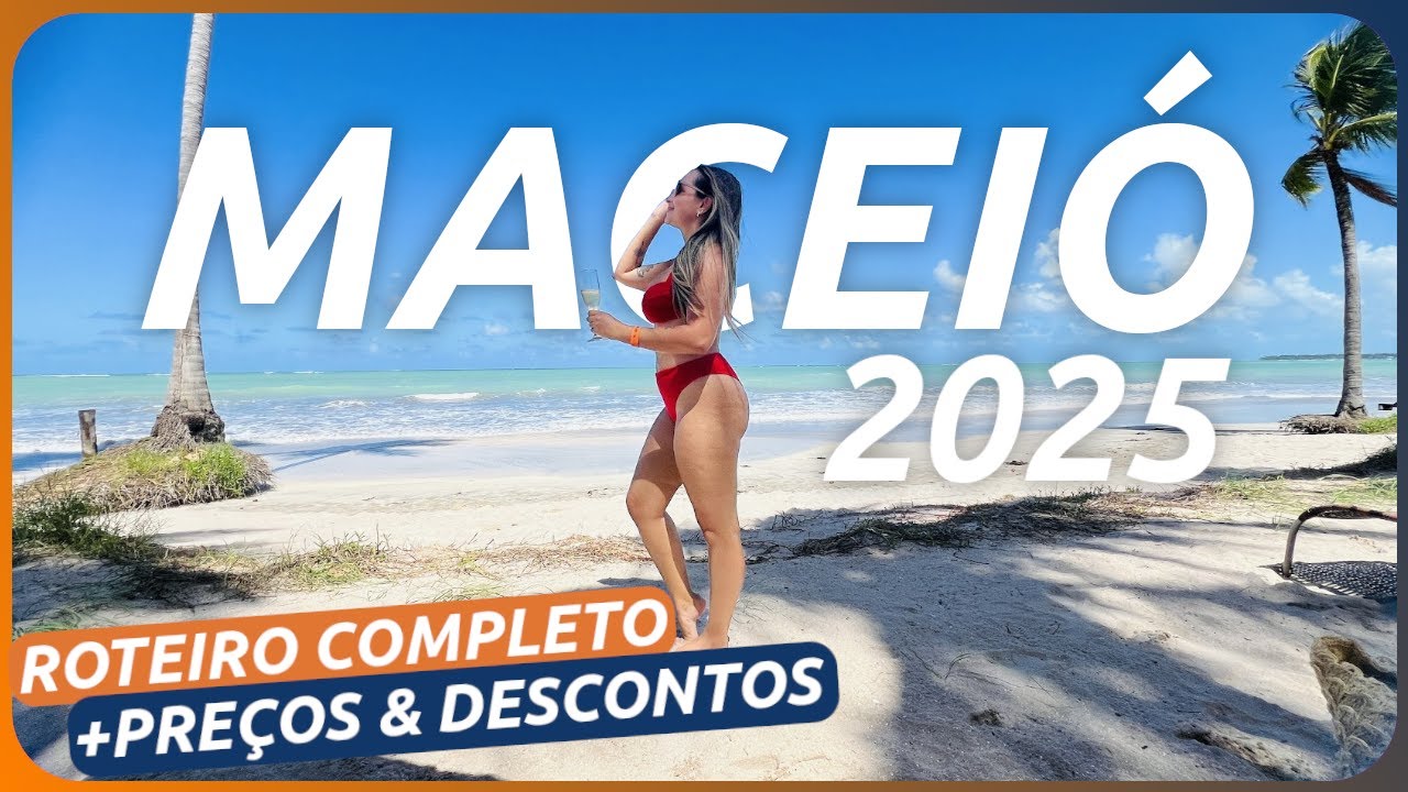 MACEIÓ ALAGOAS | Super ROTEIRO em 2025! Passeios, Hospedagem, Restaurantes (com PREÇOS e DESCONTOS)