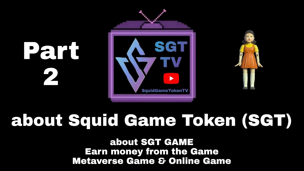 Squid Game Token Tv || Part 2 SGT Game