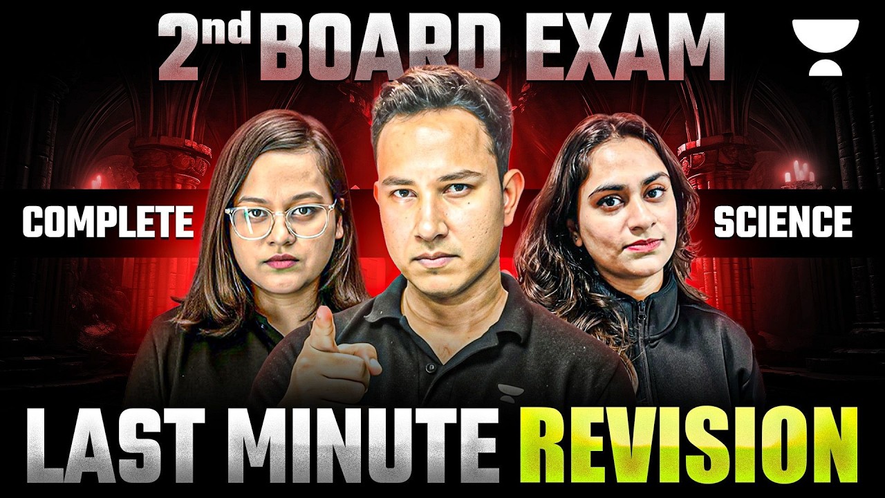 Second Board Exam 2026 | Last Minute Science Revision | CBSE Class 10 @Class11Unacademy