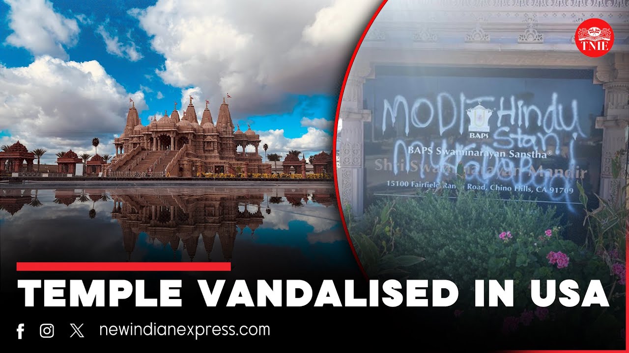 Vandalism at BAPS Hindu temple in California; MEA calls for 'stringent action'