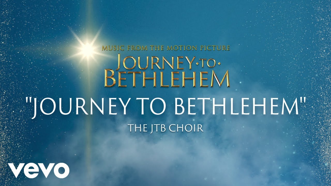Journey To Bethlehem - Journey To Bethlehem (JTB Choir) (Audio)