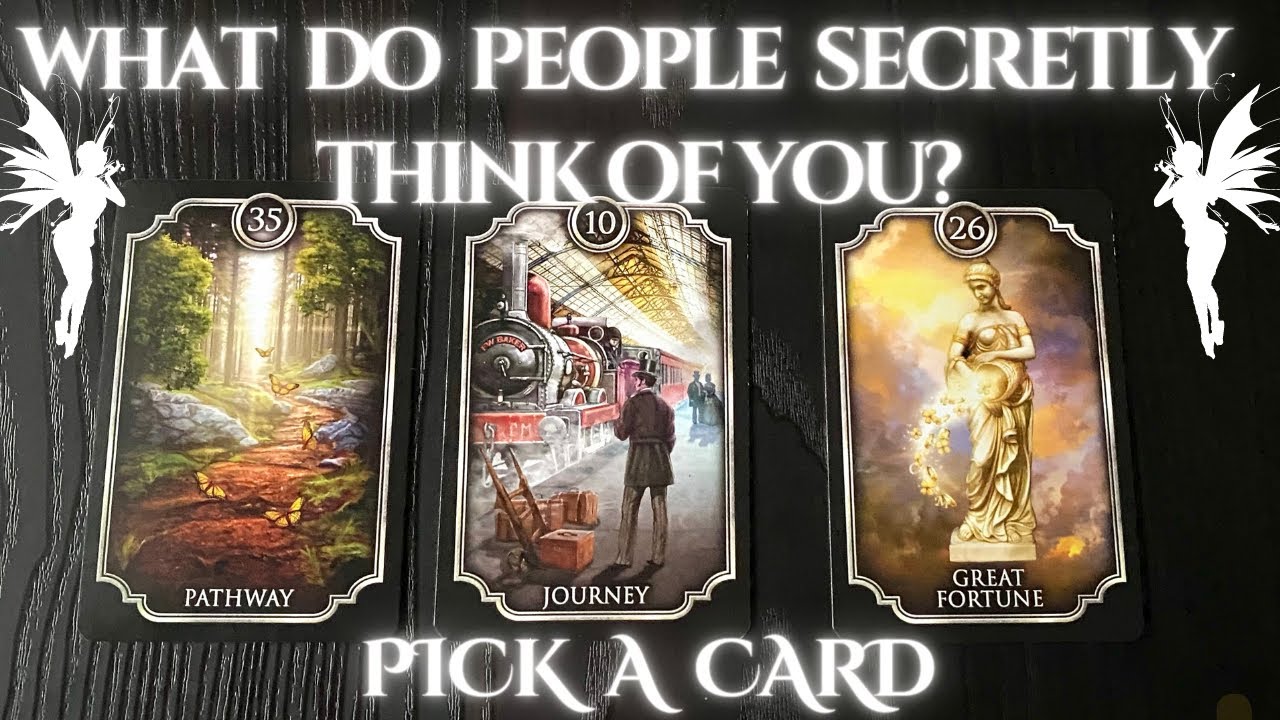 ⫸Pick A Card ⫷ ✨What Do People Secretly Think Of You✨Timeless Reading ⏱️