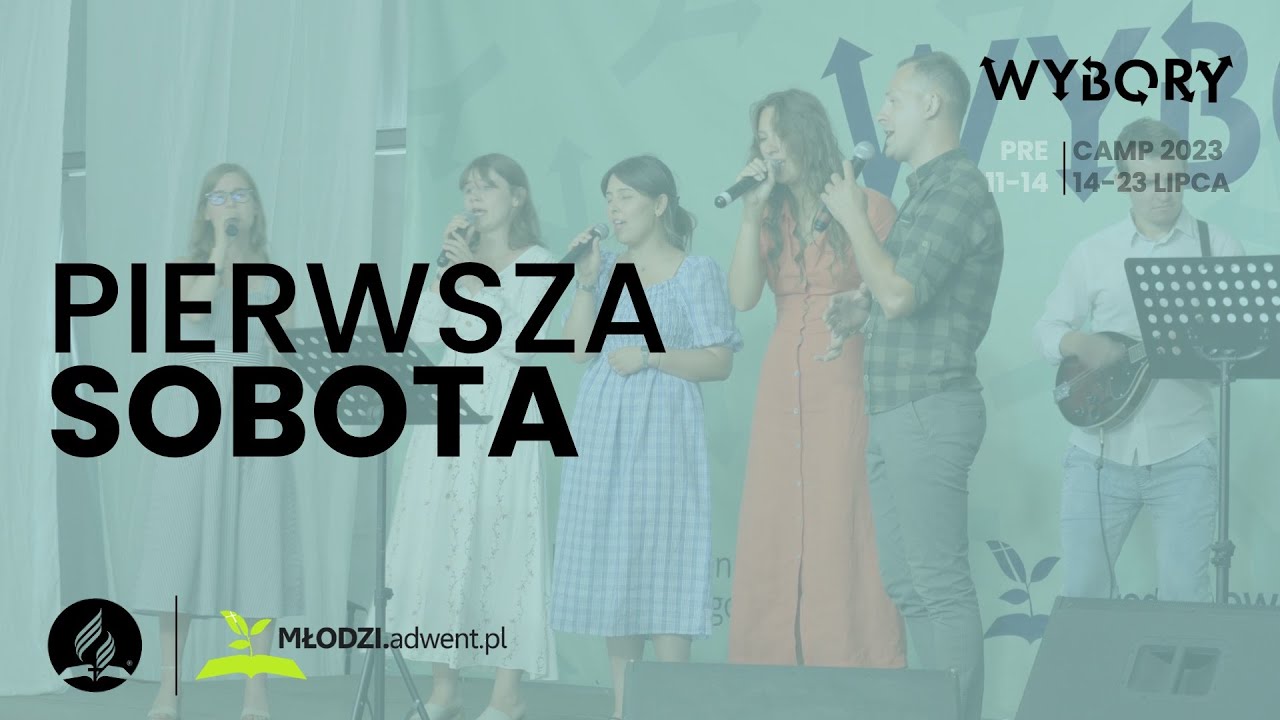 👉 CAMP 2023 / 02 / Pierwsza Sobota 🙏