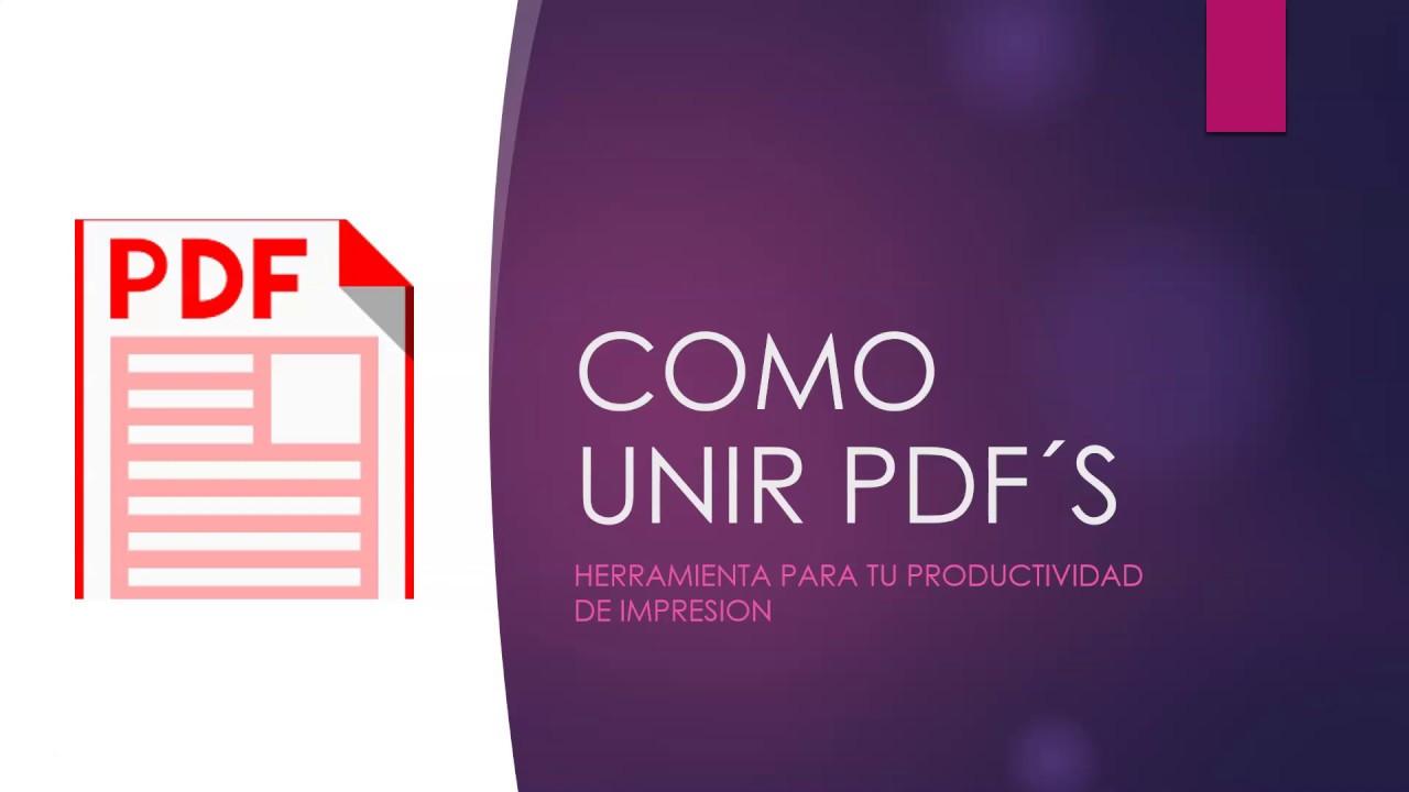 1. Como unir PDF&acute;s Gratis
