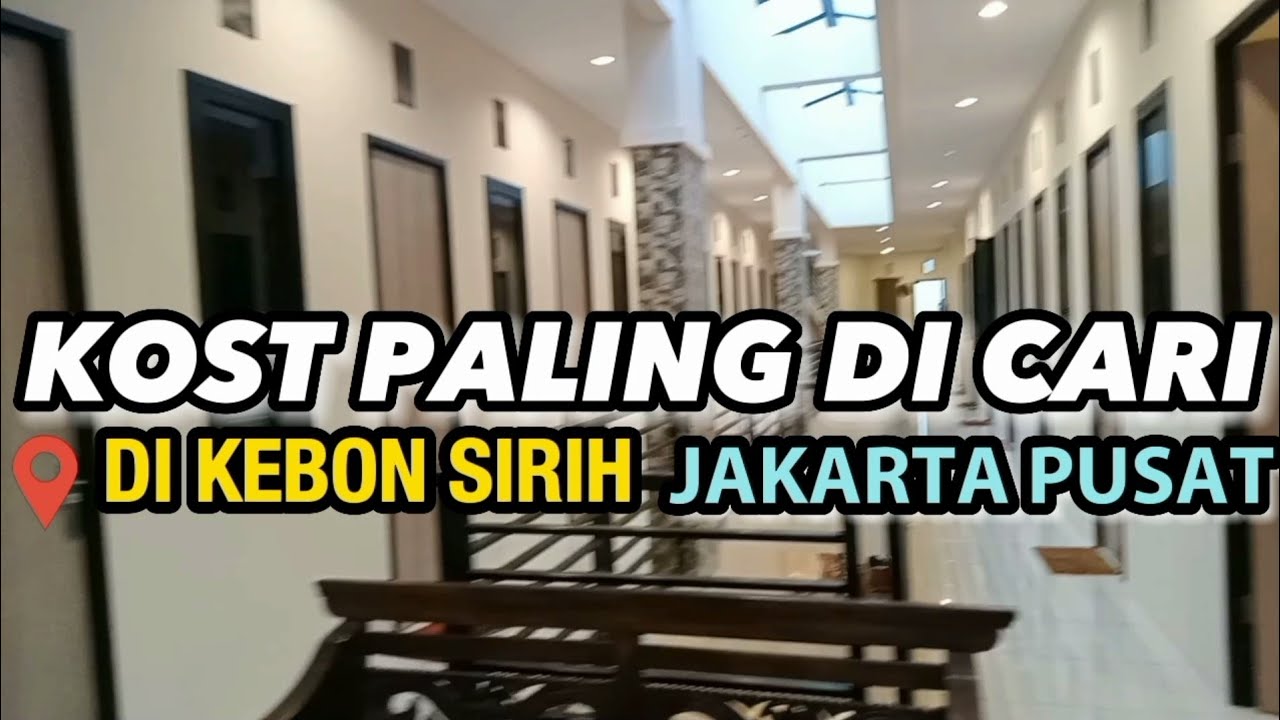 REVIEW KOST CAMPUR DI KEBON SIRIH HARGA 1 JUTAAN