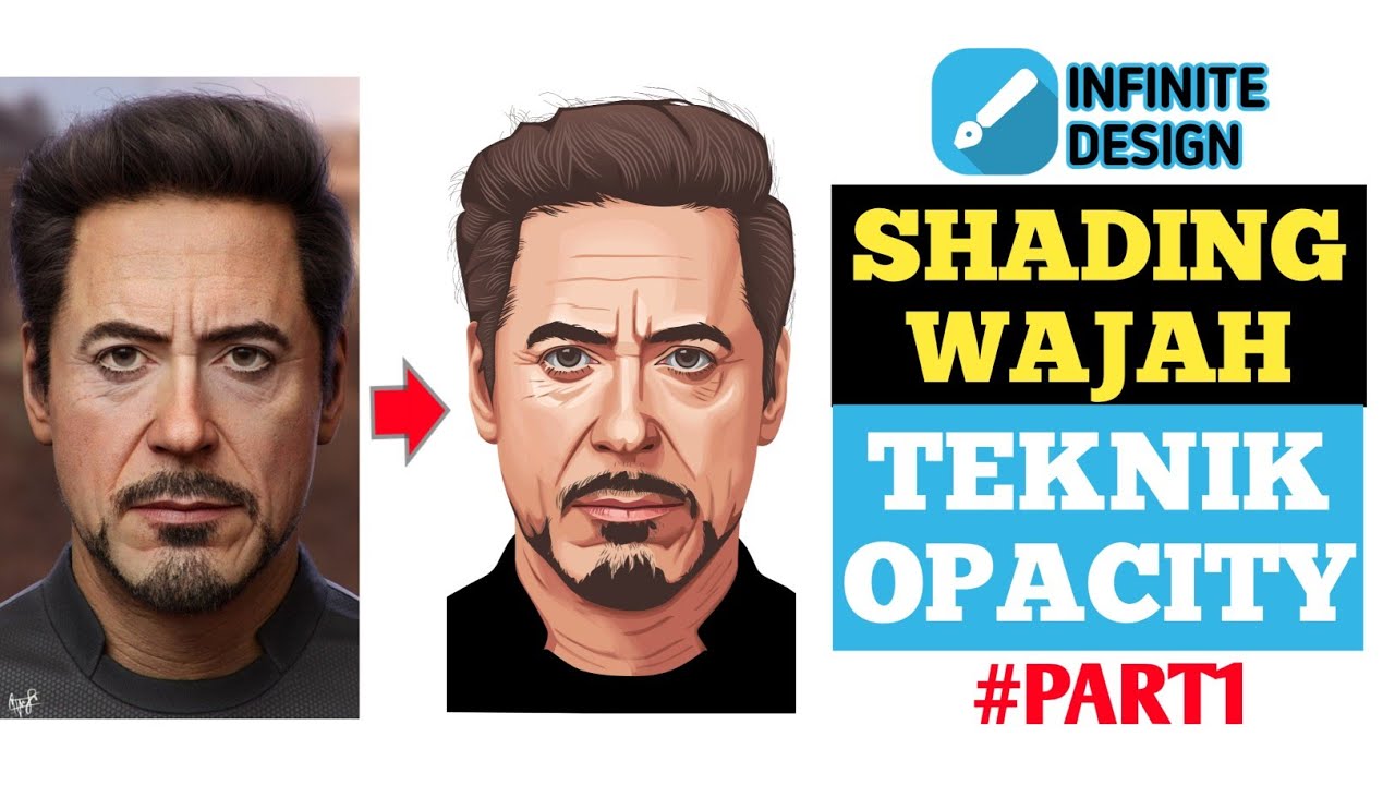 Shading wajah teknik opacity infinite design PART1 | VECTOR ART ROBERT DOWNEY (STEP BY STEP)