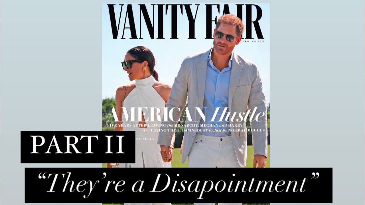 No Matter What Harry and Meghan Do, It’s Always Underwhelming! (Part II)