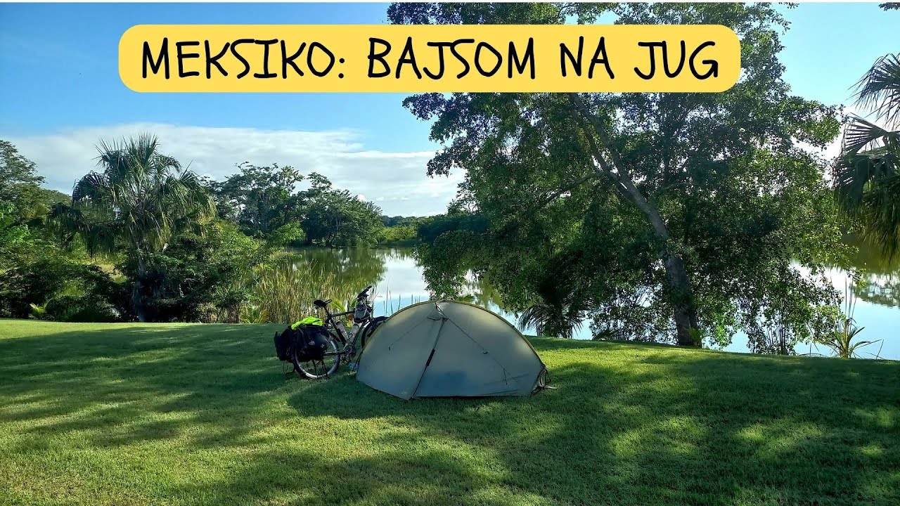 MEKSIKO: BAJSOM na JUG [S3-171]