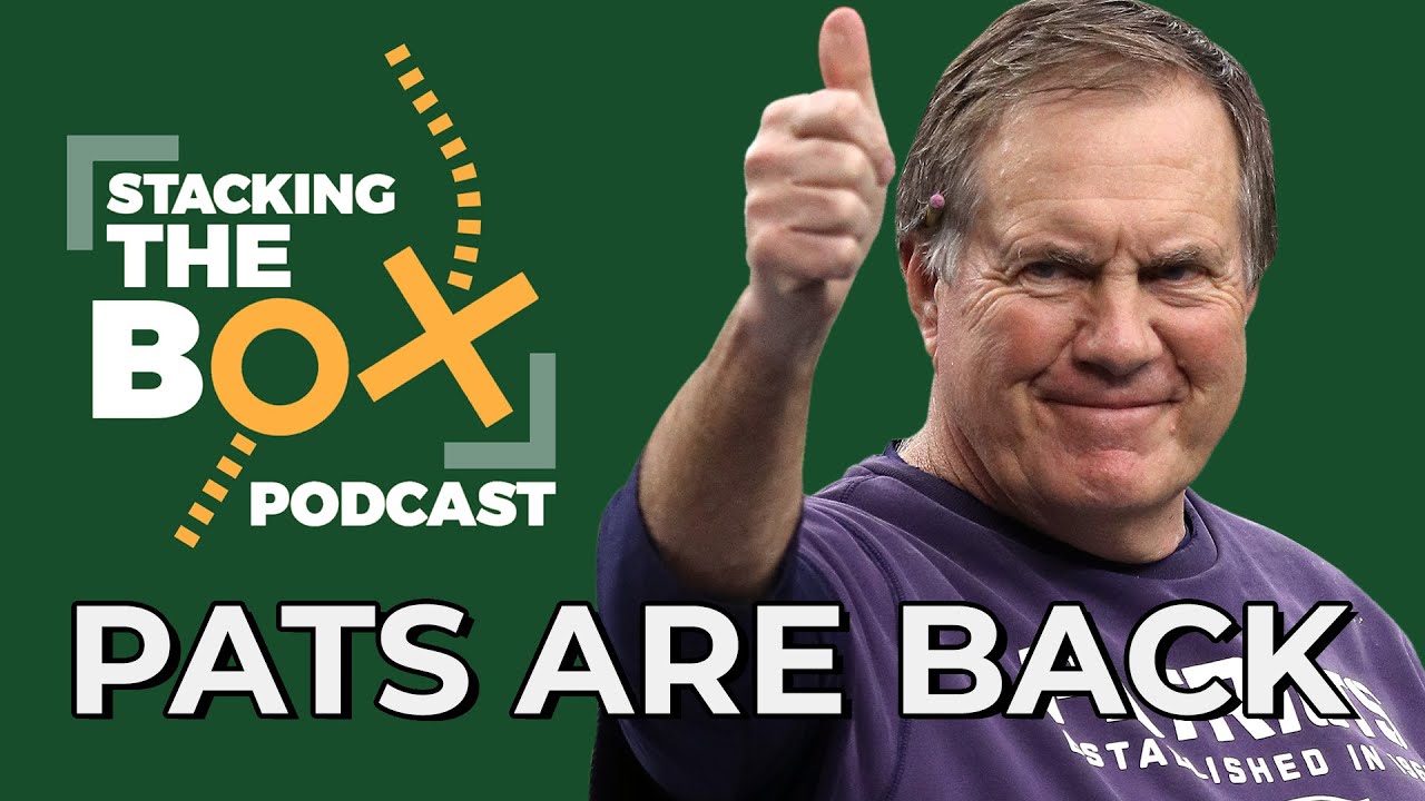 The Patriots are Back&hellip; Already | Stacking the Box
