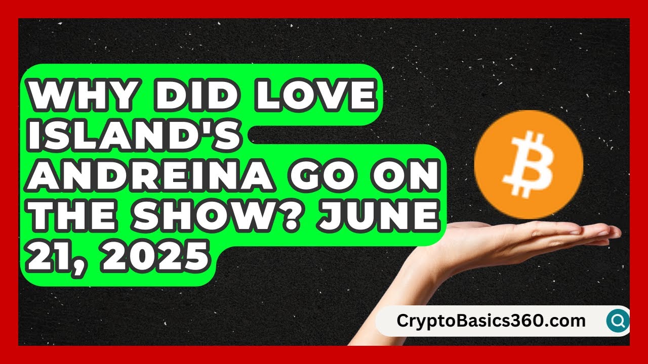 Why Did Love Island's Andreina Go on the Show? June 21, 2025 | The Reality Radar