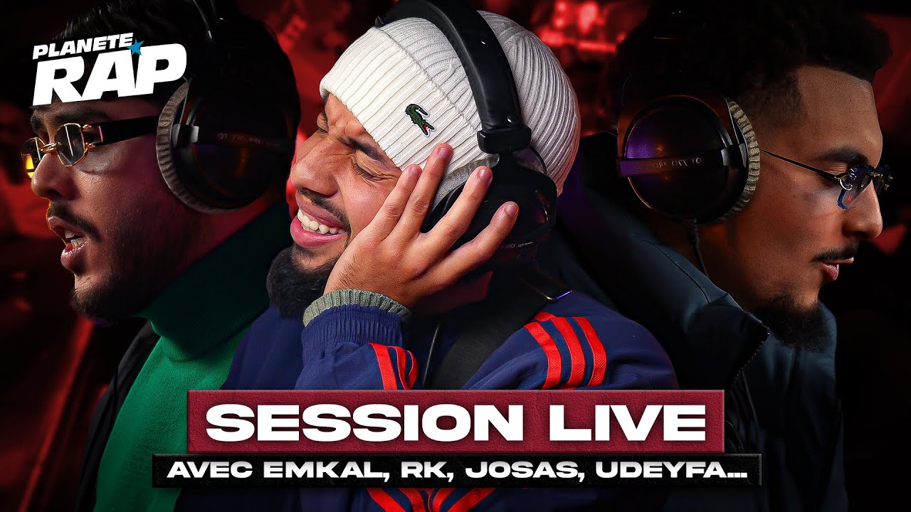 SESSION LIVE avec Emkal, RK, Josas, Udeyfa, Sirine LV & Azaustudio ! #PlanèteRap