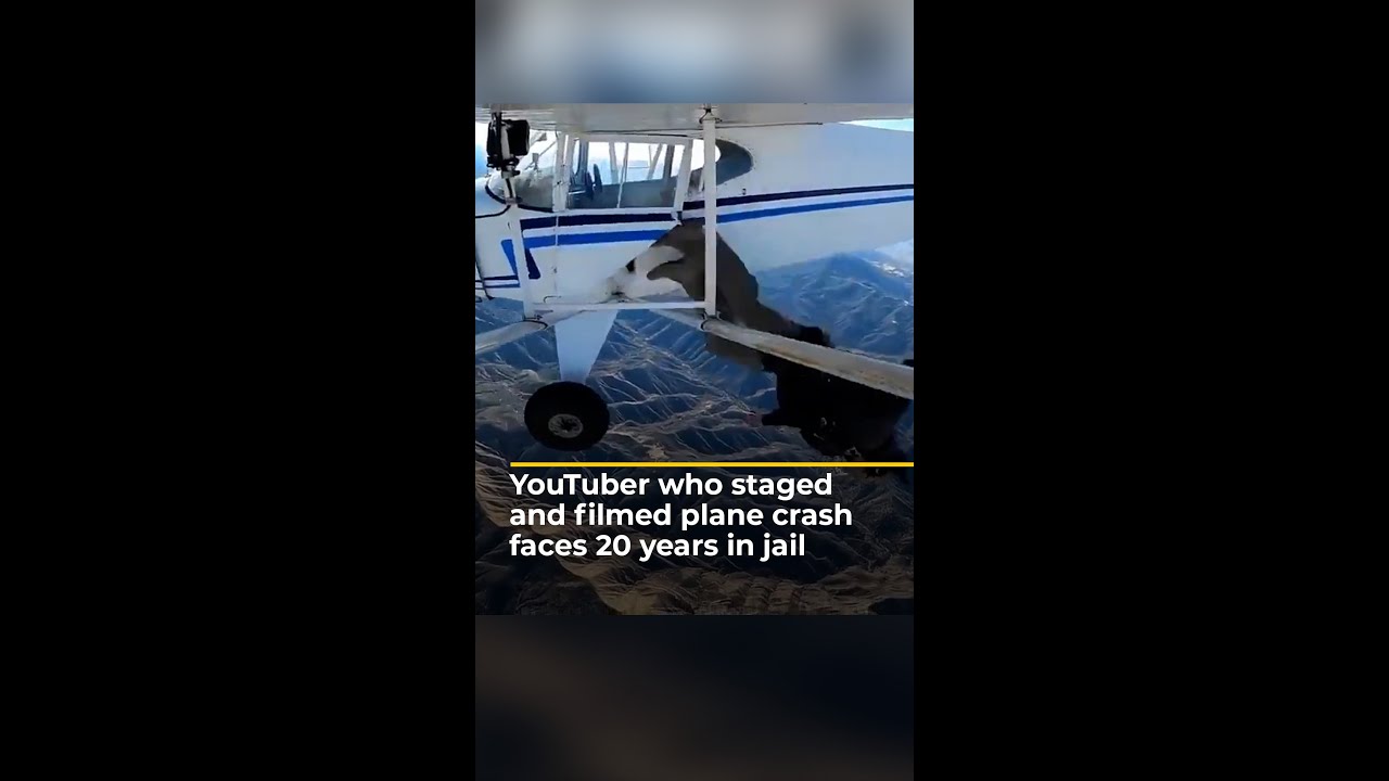 YouTuber who staged and filmed plane crash faces 20 years in jail | AJ 