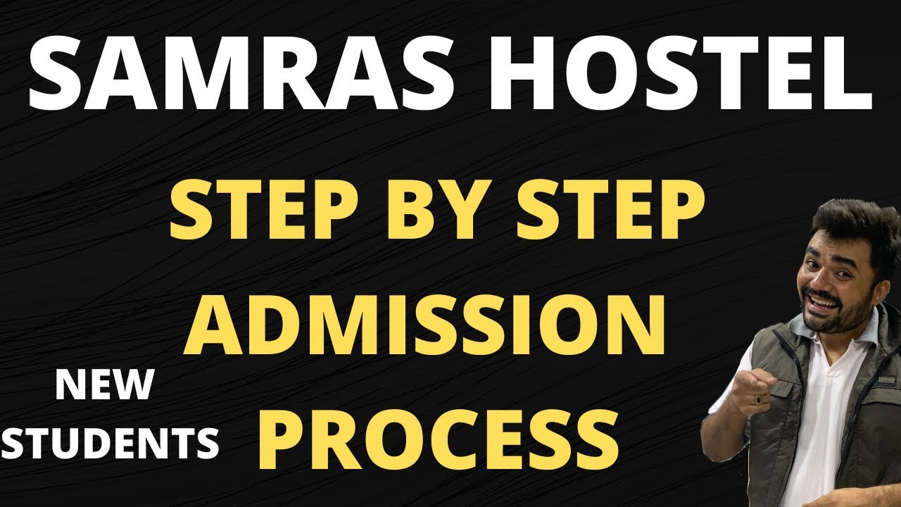 Samaras hostel | step by step admissions process | 2021 | hurry up students
