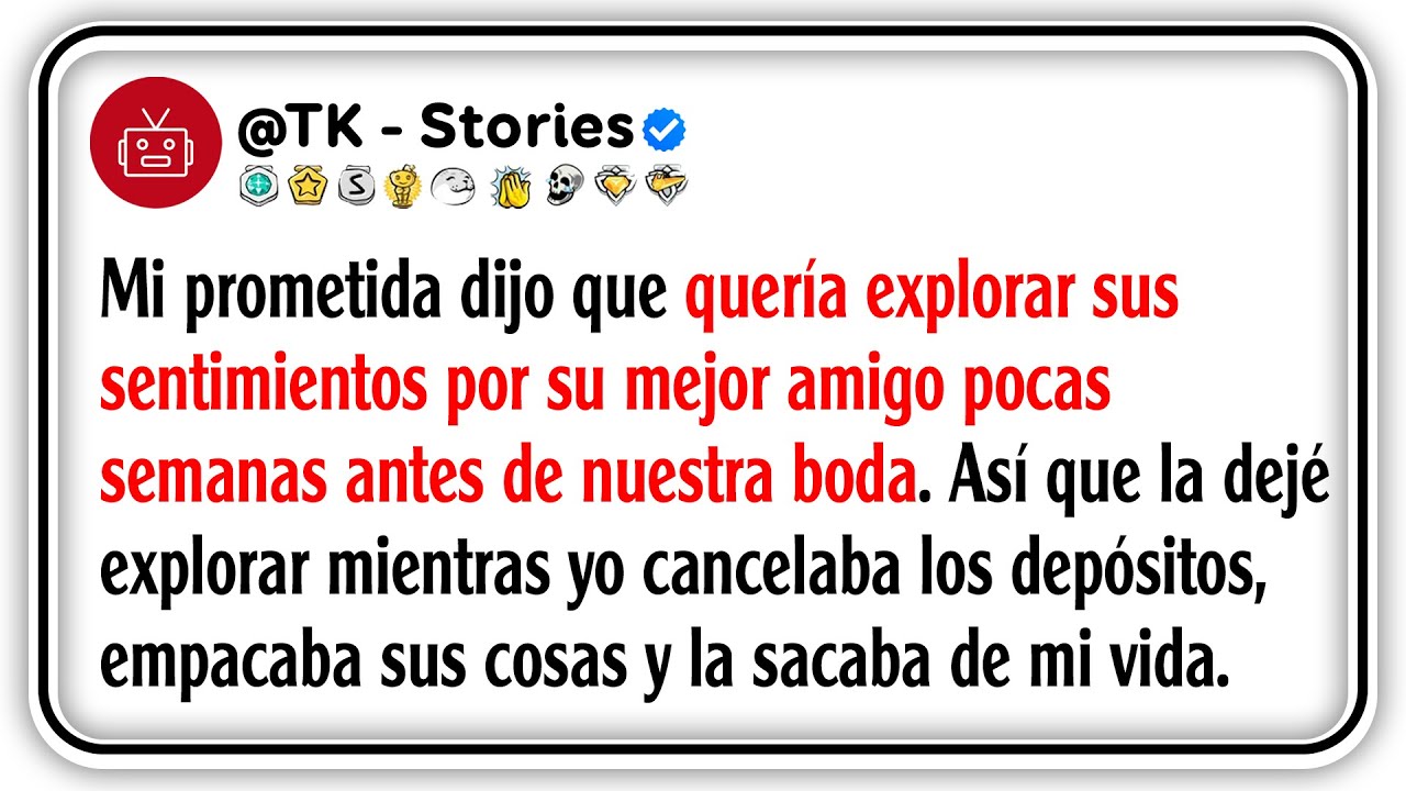 Mi prometida dijo que quería explorar sus sentimientos por su mejor amigo pocas semanas antes de...