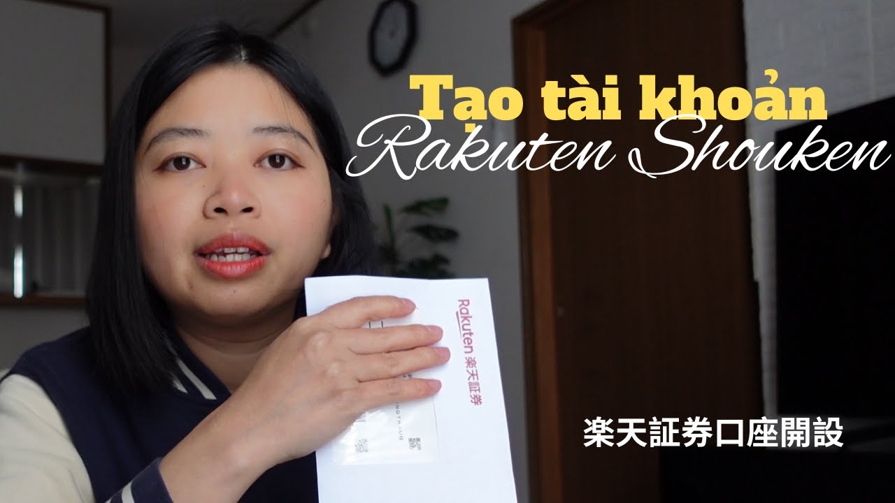 Cách tạo tài khoản Rakuten Shouken để đầu tư NISA | Ai cũng tự làm được