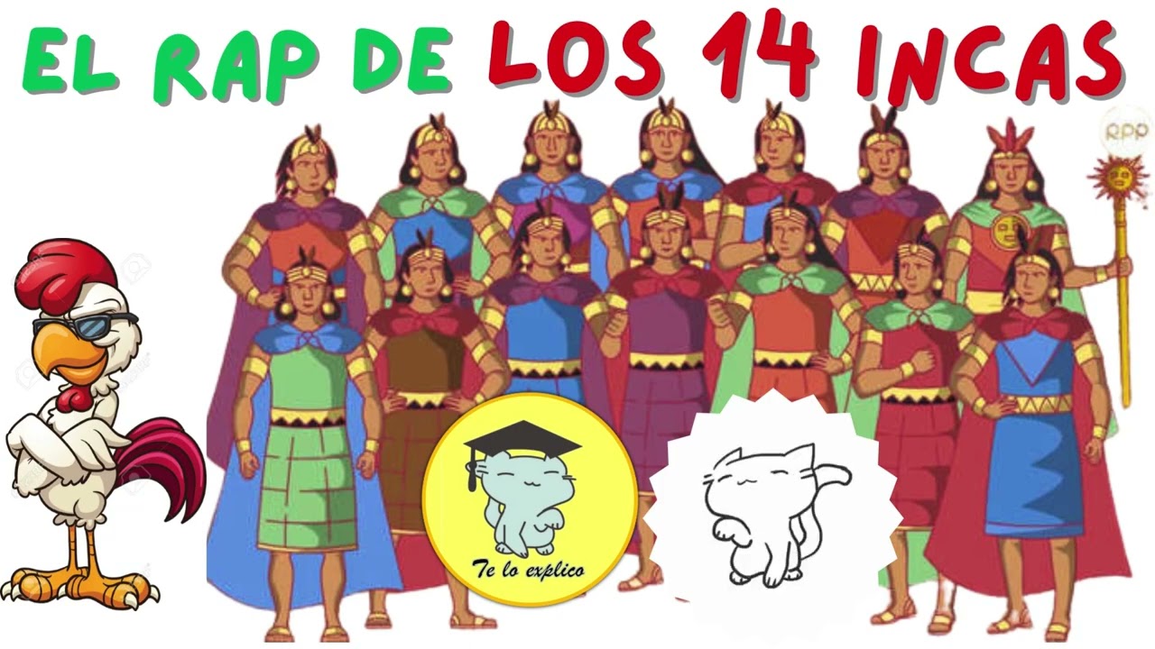 EL RAP DE LOS 14 INCAS con karaoke