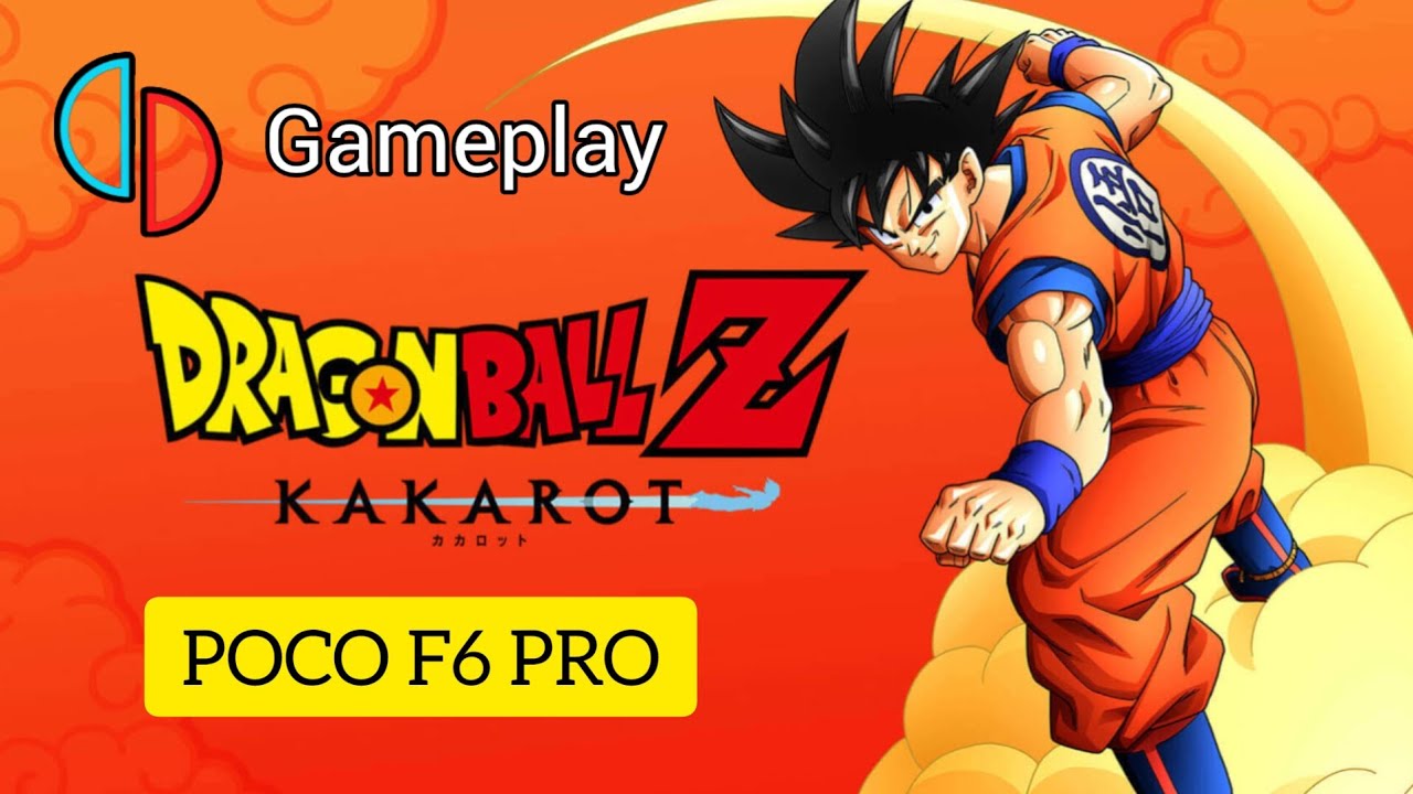 dragon ball z kakarot gameplay Sudachi emulator POCO F6 PRO