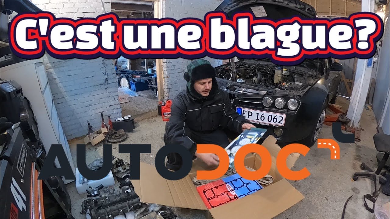 AUTODOC a encore foir&eacute;... 🤬