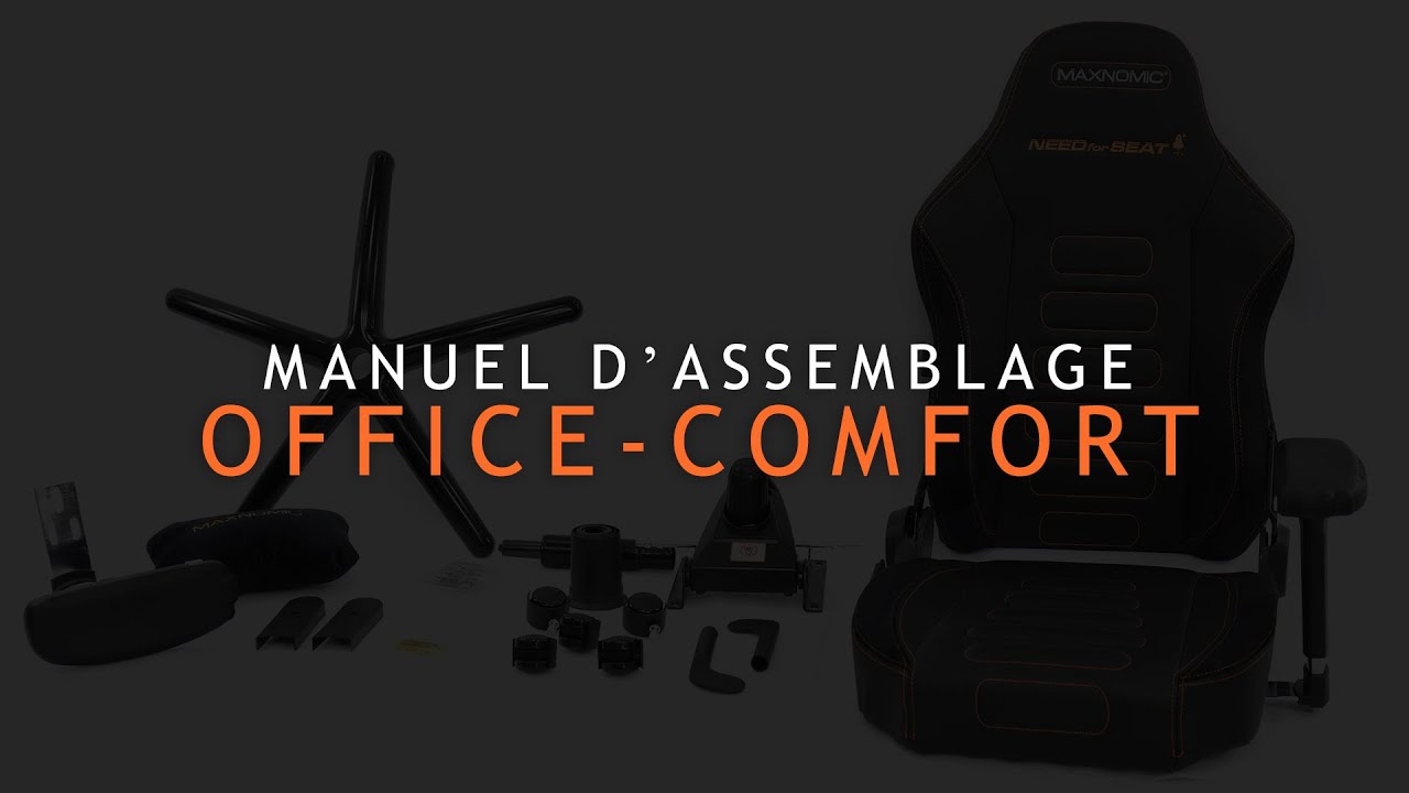 MAXNOMIC&reg; Office-comfort Vid&eacute;o dʼassemblage | FR
