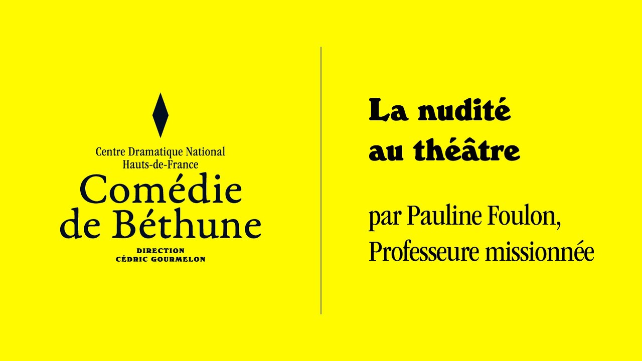 LA NUDITÉ AU THÉÂTRE