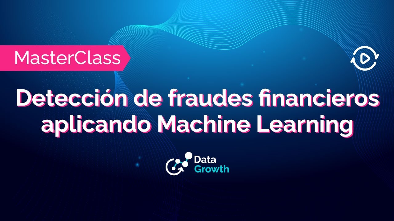 Detección de fraudes financieros aplicando Machine Learning