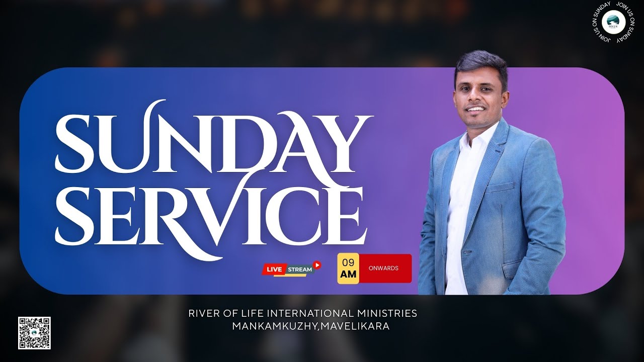 LIVE | SUNDAY SERVICE | PR.ANSON P MATHEW | RIVER CHURCH MVK