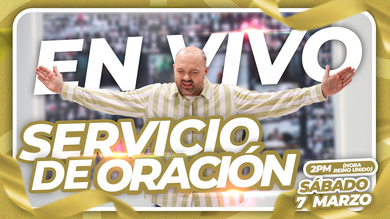 SERVICIO DE ORACIÓN INTERACTIVA EN VIVO | Hermano Chris | Sábado 7 de Marzo 2026