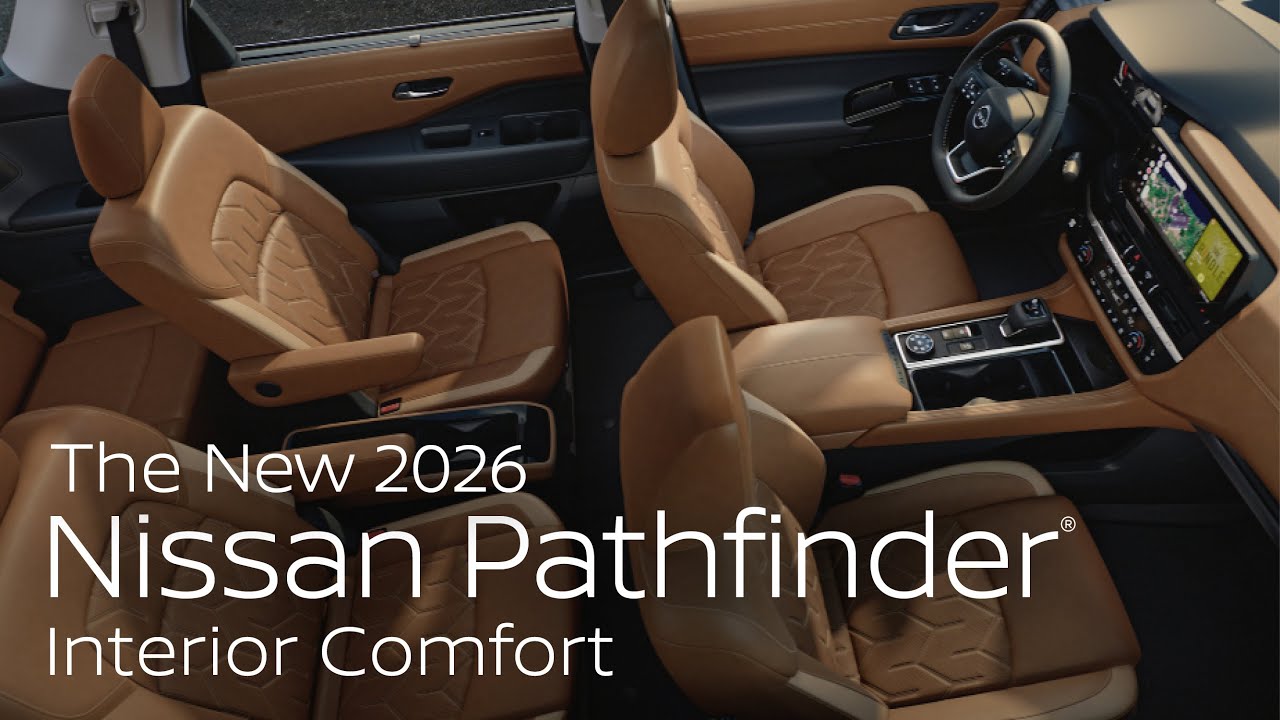 2026 Nissan Pathfinder | Family-Ready Interior with Advanced Comfort Tech