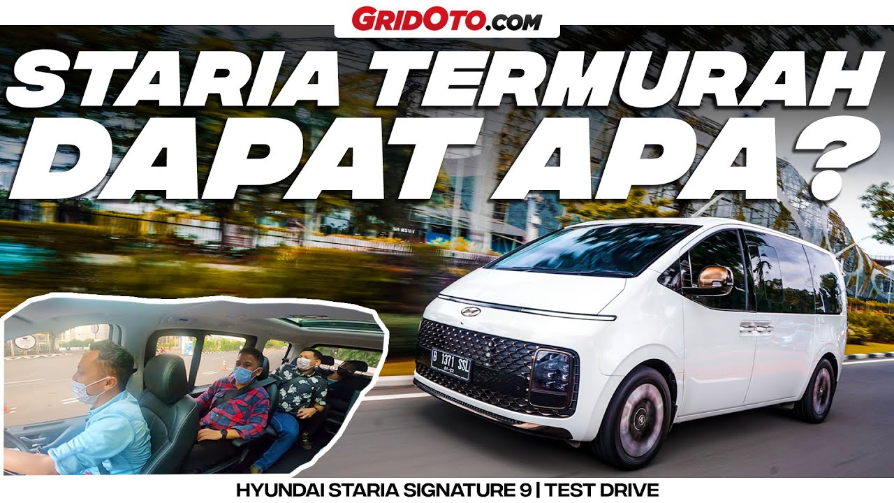 Hyundai Staria Signature 9 Termurah Lebih Mahal Dari Kia Grand Carnival I Test Drive I GridOto