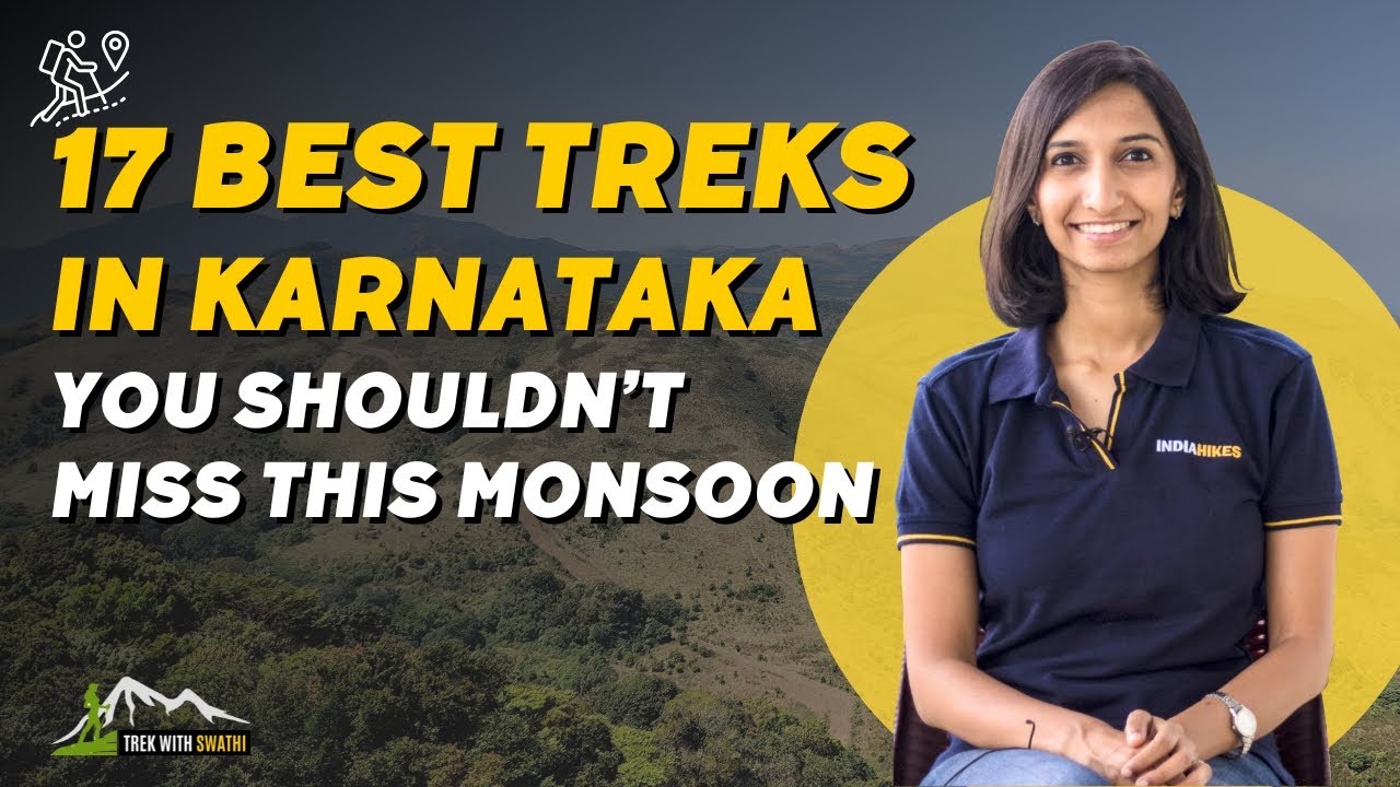 17 Best Treks Near Bangalore You Shouldn't Miss This Monsoon | Indiahikes