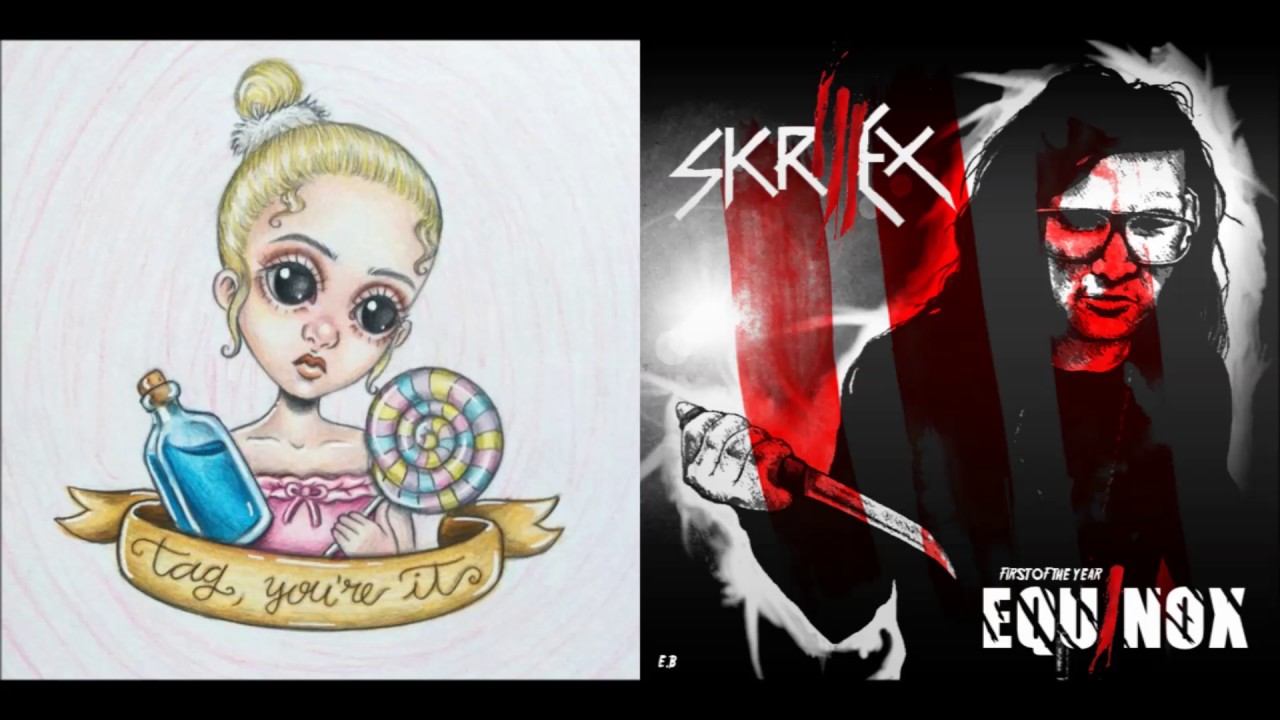 Tag Of The Year (Equinox Is It) (Mashup) - Melanie Martinez & Skrillex