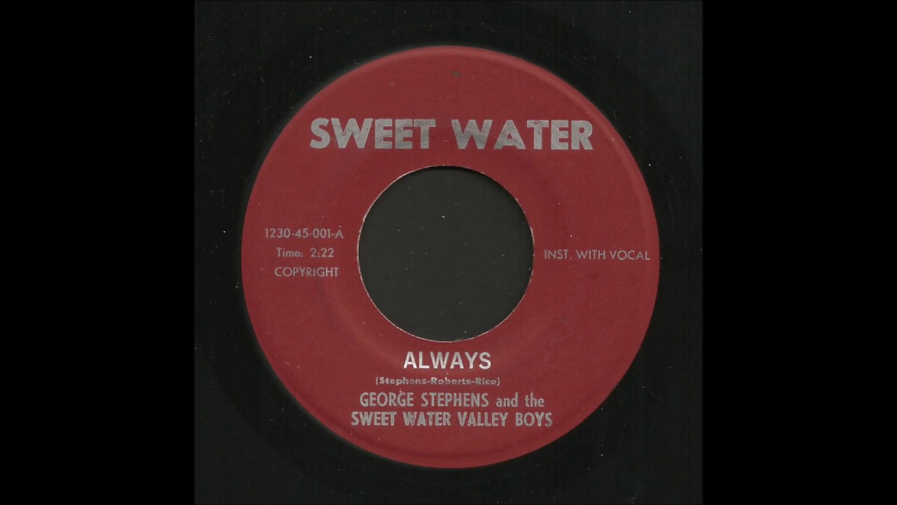 George Stephens - Always - Bluegrass 45