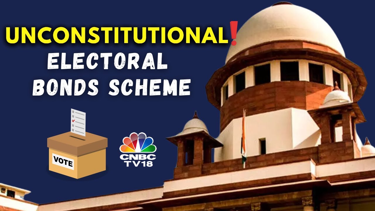 Explained - Supreme Court Big Verdict | Electoral Bonds Are Unconstitutional! | N18V | CNBC TV18