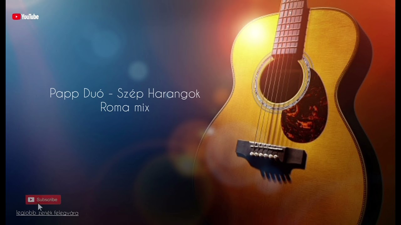 Papp Duó - Szép Harangok Roma Mix 2023