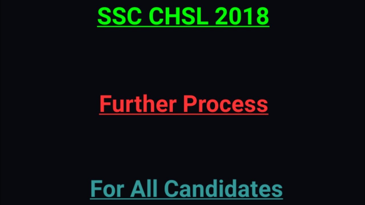 What is Next || SSC CHSL 2018 Selected Candidates