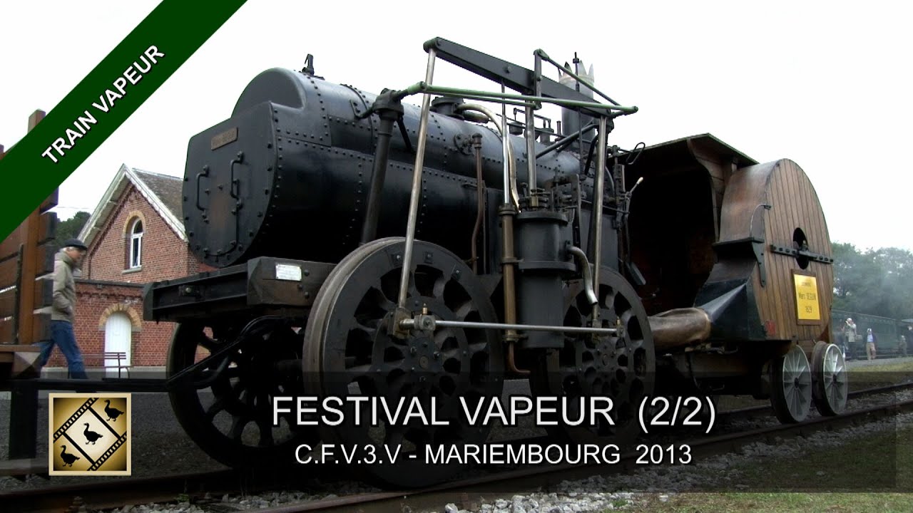 FESTIVAL 2013 DU TRAIN VAPEUR - CFV3V (2/2) - Steamtrain in Belgium (20, 21 et 22/09/2013)