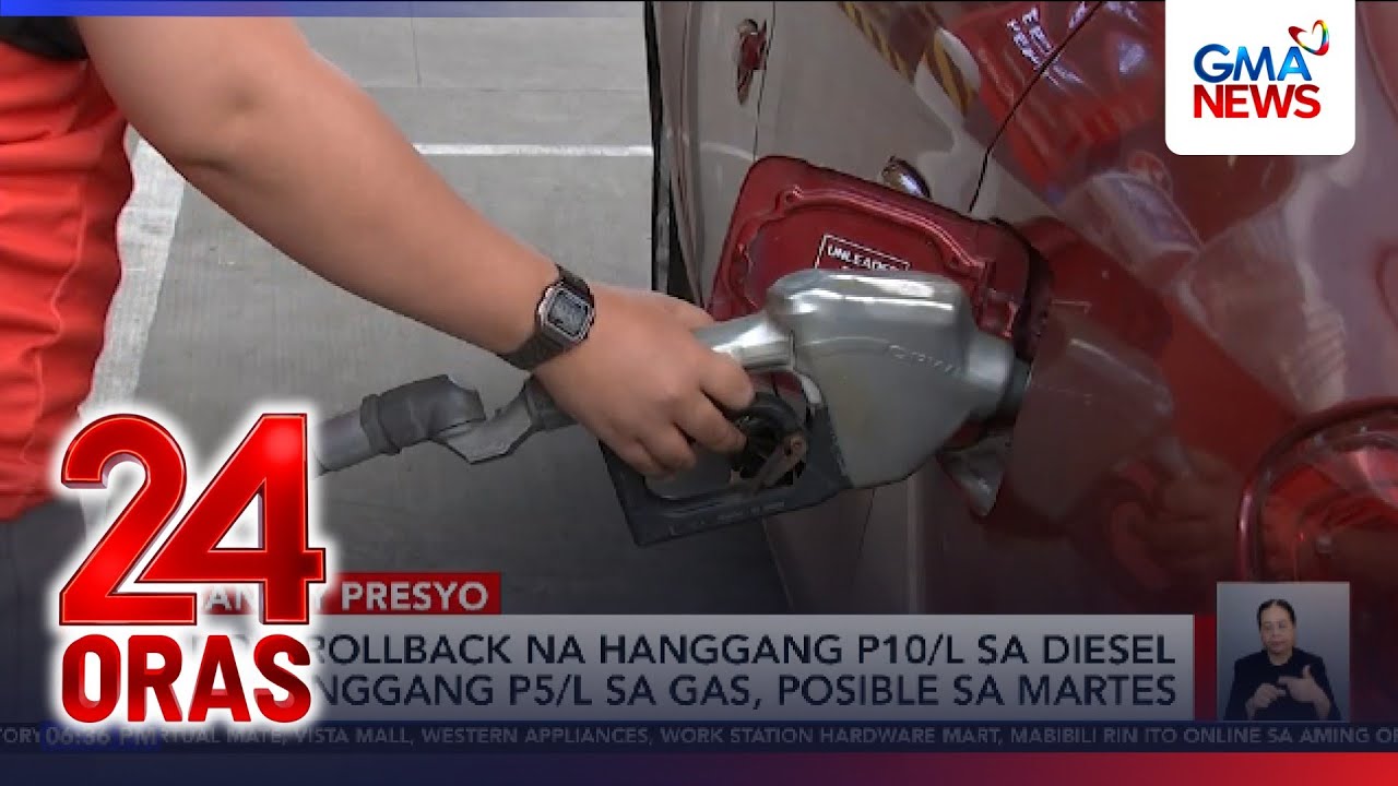 DOE &ndash; Rollback na hanggang P10/L sa diesel at hanggang P5/L sa gas, posible sa Martes | 24 Oras
