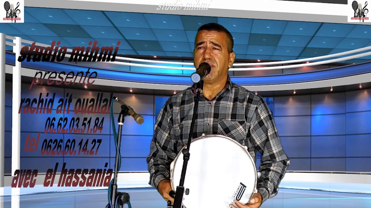 présente Rachid ait Ouallal avec El hassania