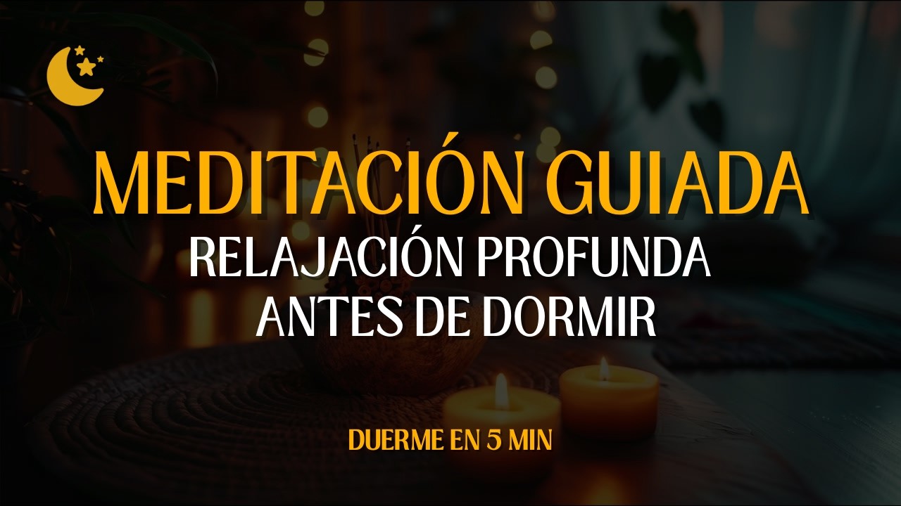 🌙 MEDITACIÓN GUIADA RELAJANTE antes de DORMIR 😴 | Calma tu Mente  | Soluna Club