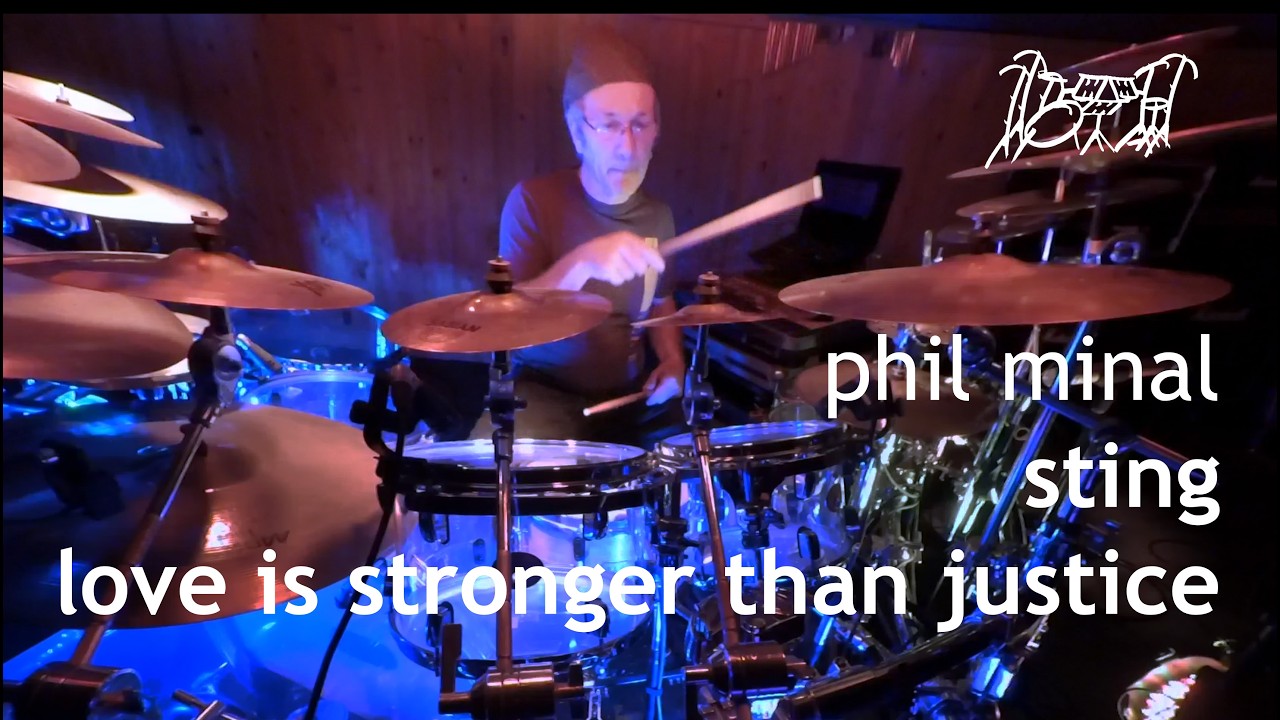 DRUM COVER | STING | LOVE IS STRONGER THAN JUSTICE