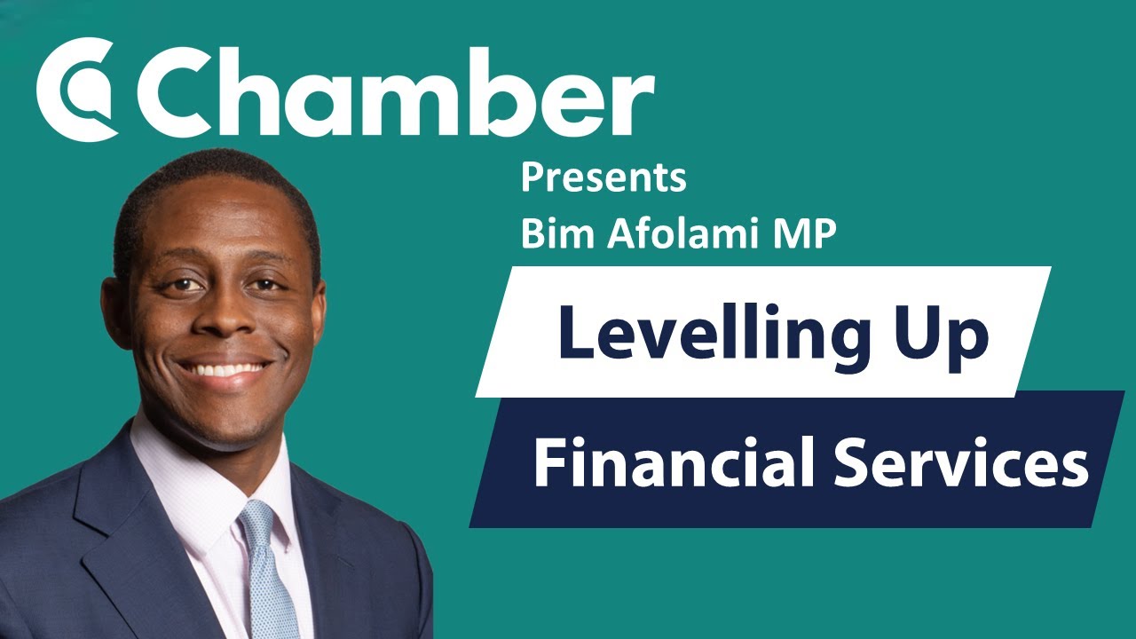 Levelling up Financial Services - Bim Afolami MP - Political Sandbox