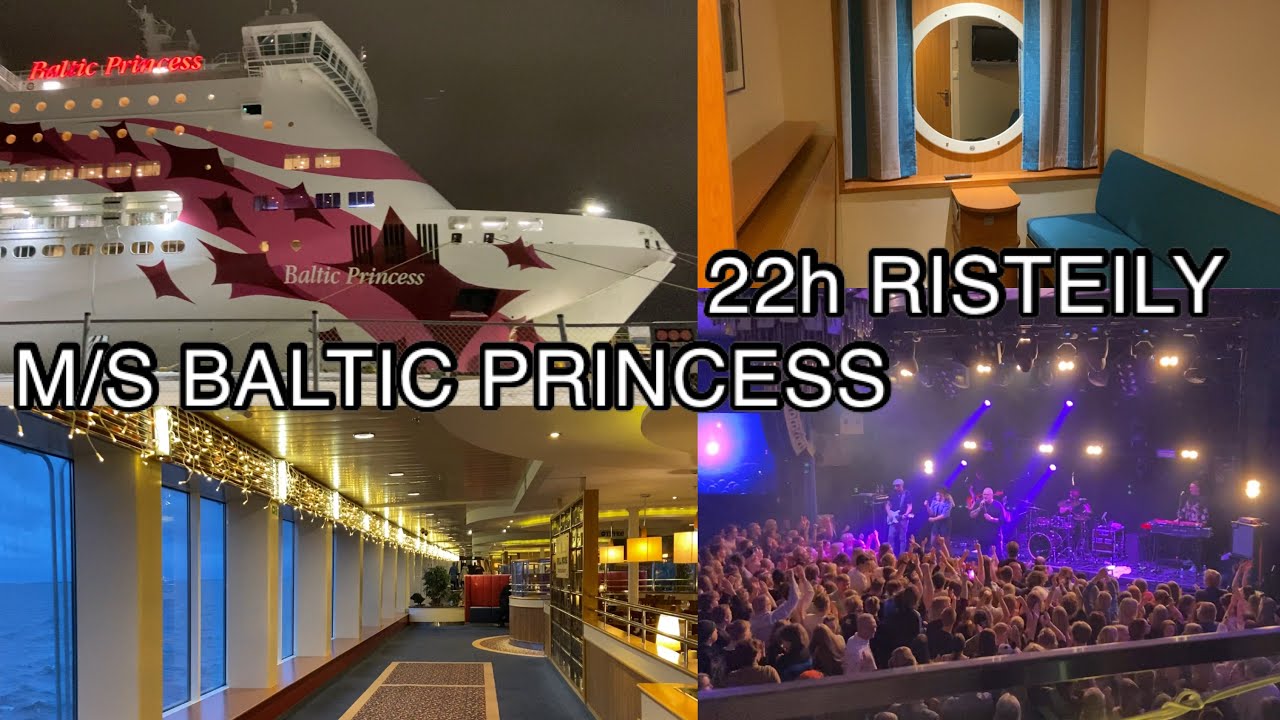 22h RISTEILY TURUSTA | M/S BALTIC PRINCESS | SILJA LINE