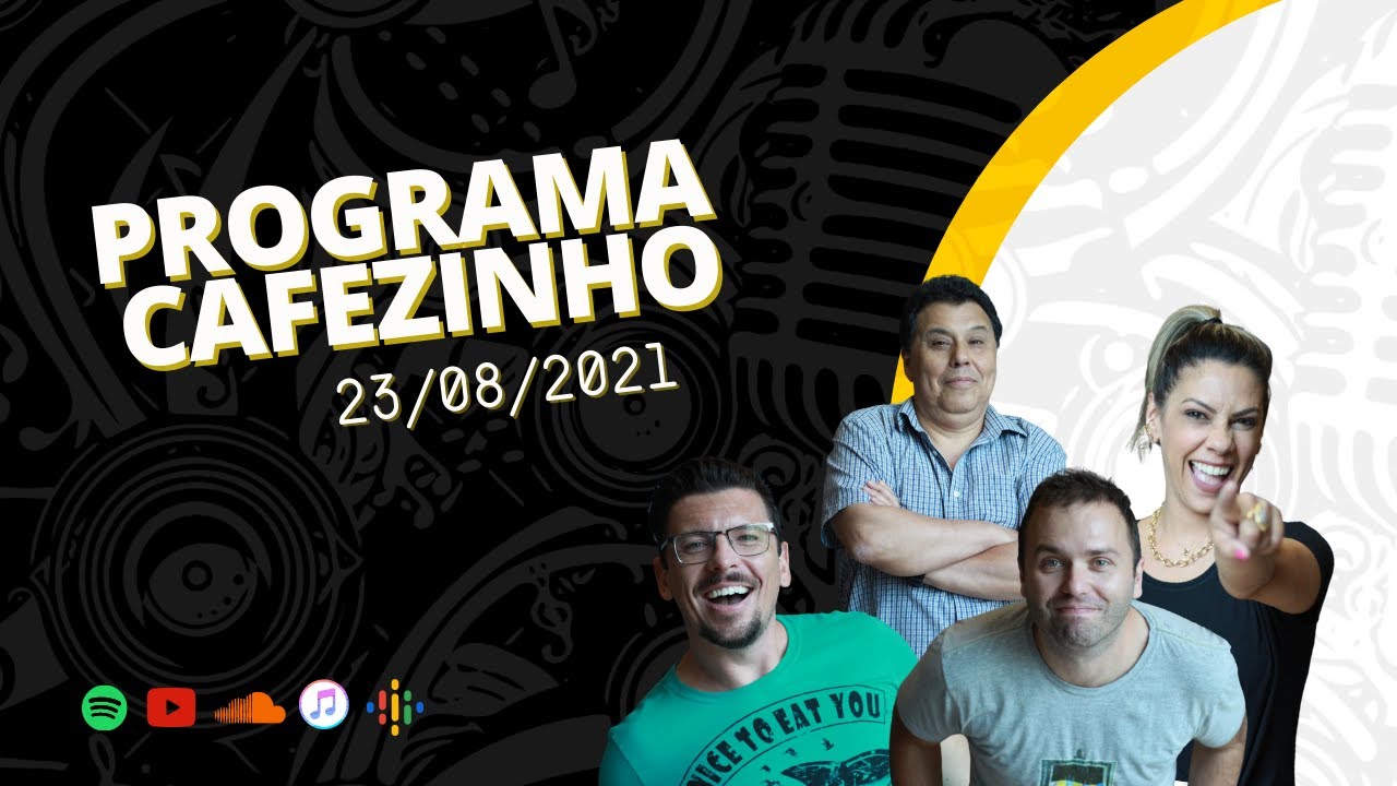 Cafezinho 23/08/2021