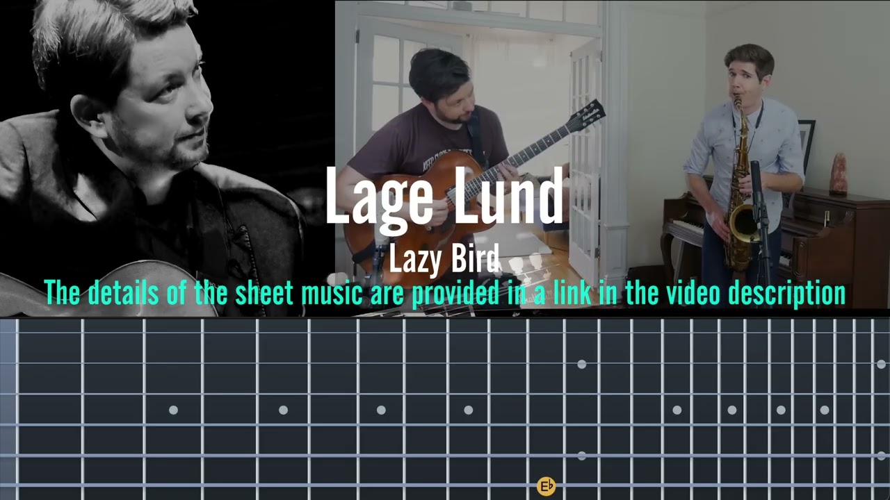 Lage Lund / Lazy Bird Full Transcription