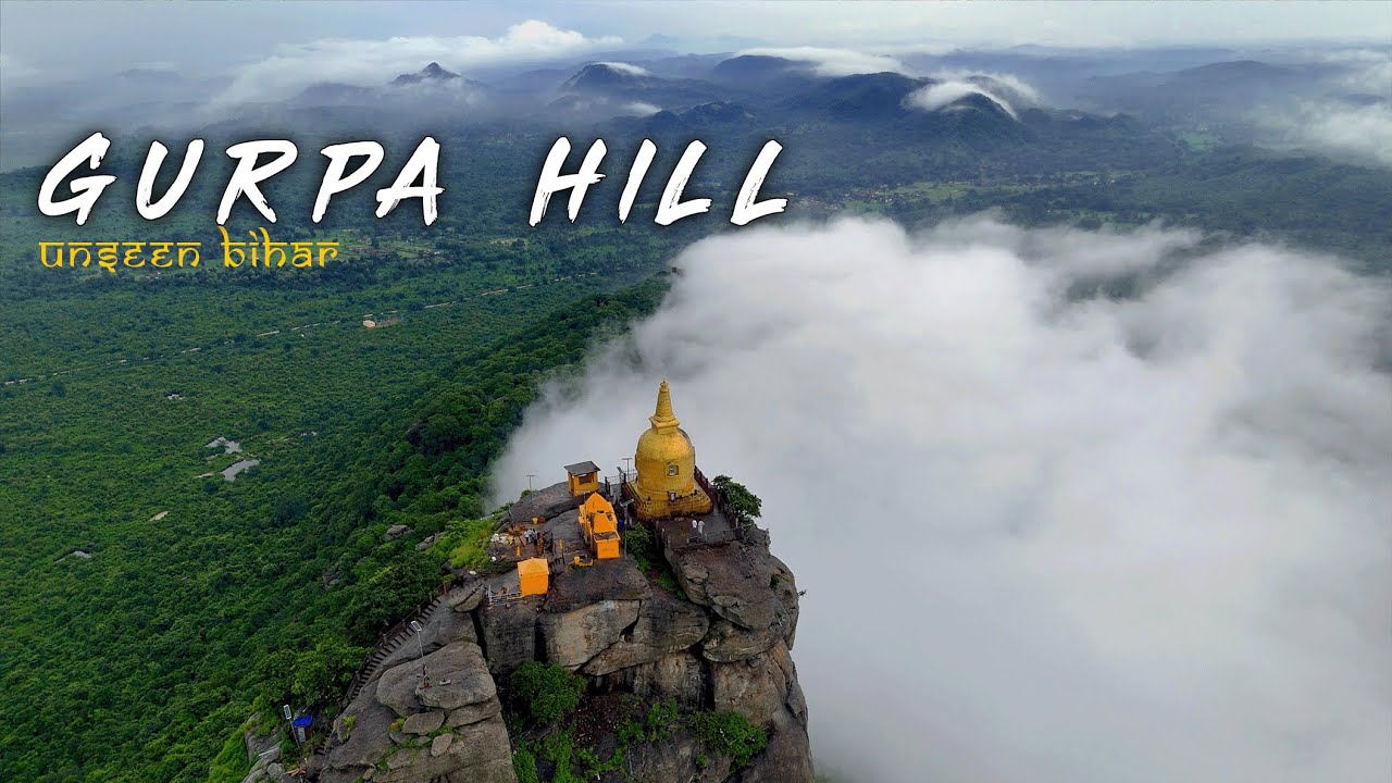 Gurpa Hills - Above The Clouds | Bodh Gaya Bihar