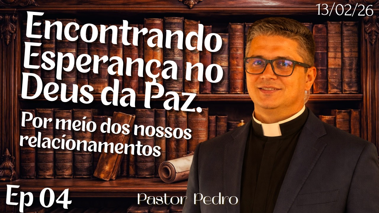 Esperança No Deus da Paz.