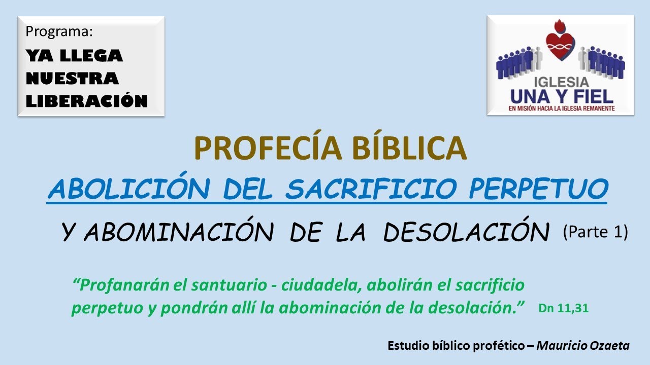 Ya llega nuestra liberación – ABOLICIÓN DEL SACRIFICIO PERPETUO - Parte 1
